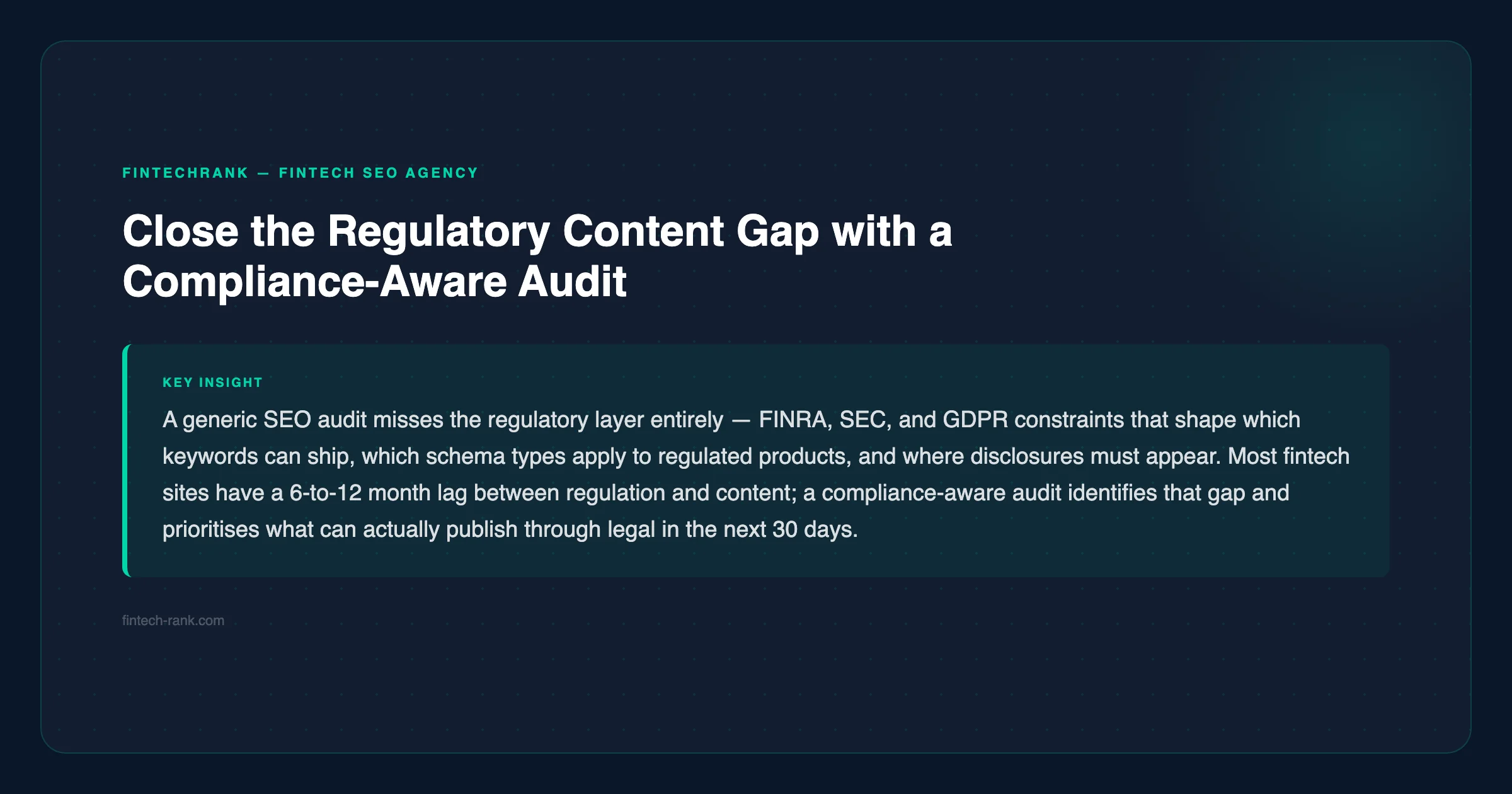 FinTechRank tip: close the regulatory content gap with a compliance-aware audit — fintech-rank.com
